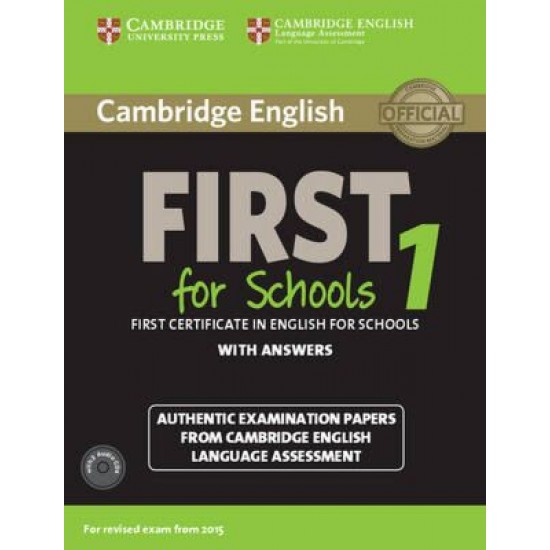 Cambridge English First For Schools 1 - Self Study Edition Cambridge English First For Schools 1 - Self Study Edition